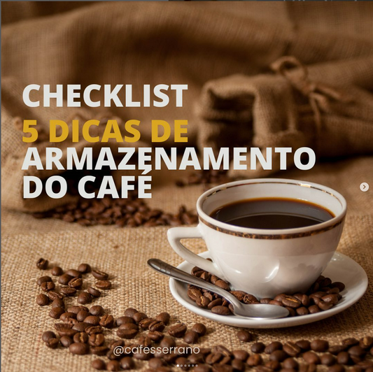 Como Armazenar o Seu Café em Casa: Checklist Essencial! ☕